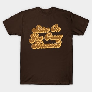 Shine On You Crazy Diamond / Retro Faded Style Type Design T-Shirt